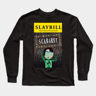 Broadway Zombie Scabaret Slaybill Long Sleeve T-Shirt